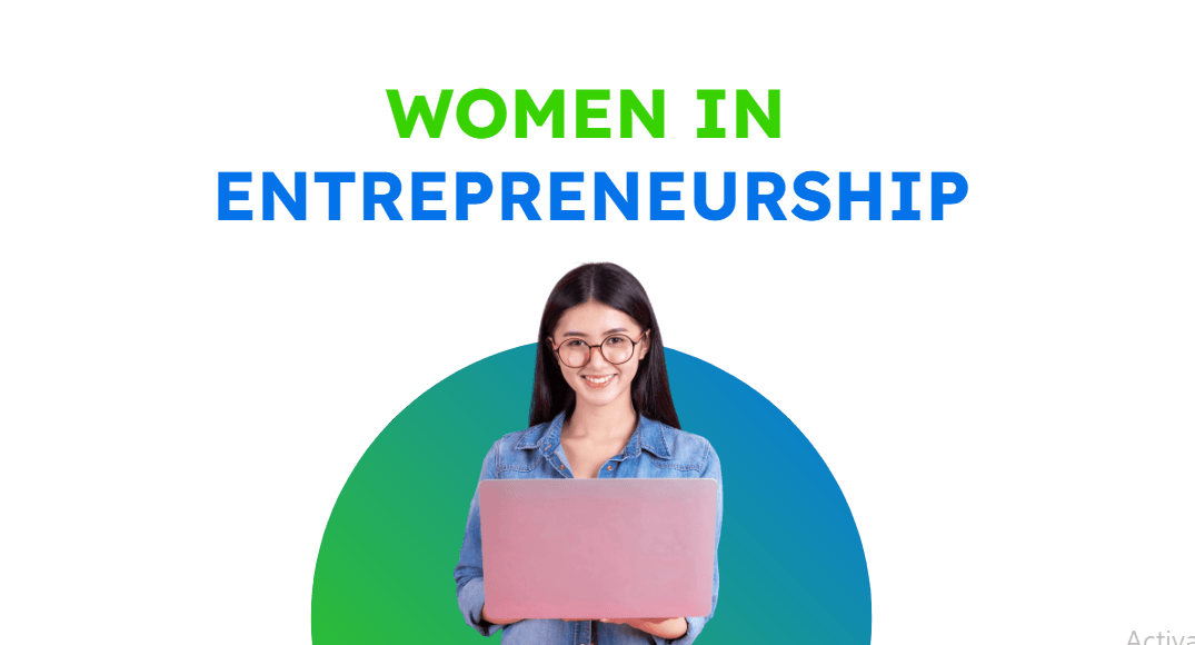 Women in Entrepreneurship